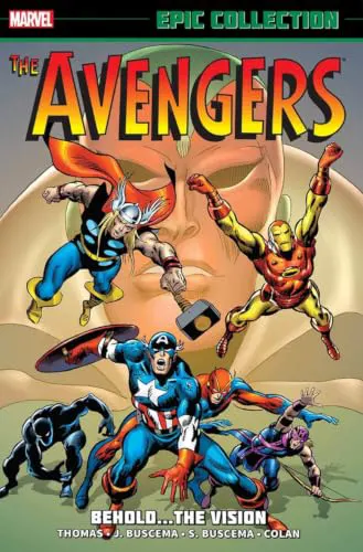 Cover of Avengers Epic Collection: Behold... The Vision