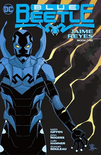 Cover of Blue Beetle: Jaime Reyes Book One