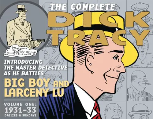 Cover of The Complete Dick Tracy, Volume 1: 1931–1933