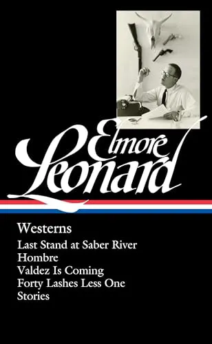Cover of Elmore Leonard: Westerns