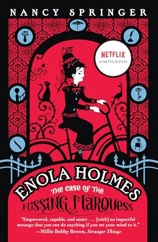 Cover of Enola Holmes: The Case of the Missing Marquess