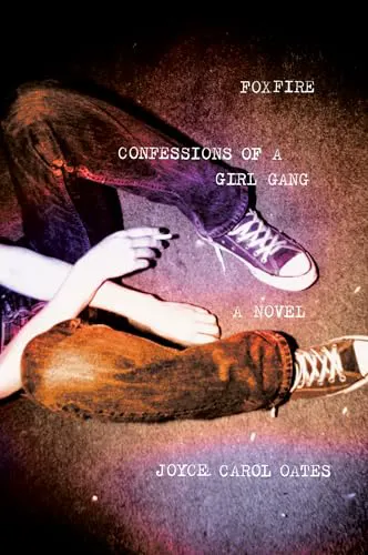Cover of Foxfire: Confessions of a Girl Gang