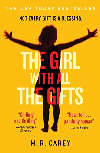 Cover of The Girl with All the Gifts