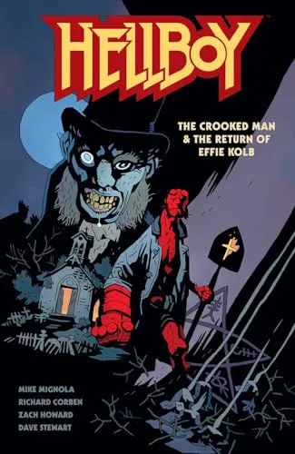 Cover of Hellboy: The Crooked Man & The Return of Effie Kolb