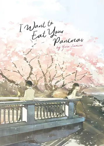 Cover of I Want to Eat Your Pancreas