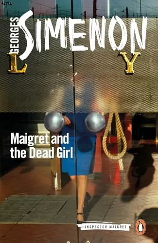 Cover of Maigret and the Dead Girl