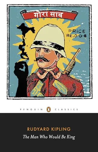Cover of The Man Who Would Be King: Selected Stories