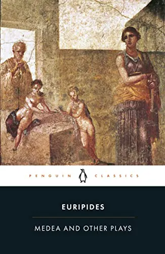 Cover of Medea and Other Plays