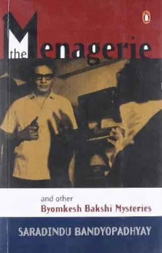 Cover of The Menagerie and Other Byomkesh Bakshi Mysteries