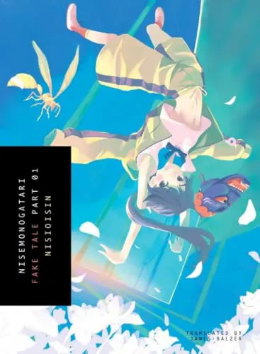 Cover of Nisemonogatari, Part 1