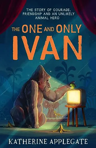 Cover of The One and Only Ivan