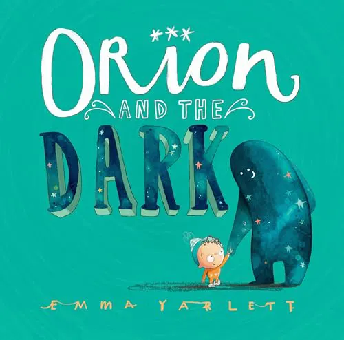 Cover of Orion and the Dark