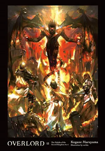 Cover of Overlord, Vol. 12: The Paladin of the Sacred Kingdom Part I