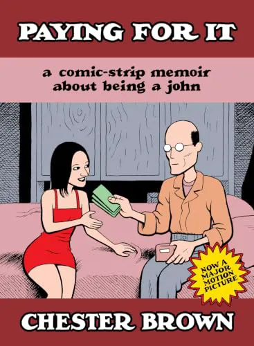 Cover of Paying For It: The Film Edition