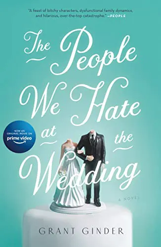 Cover of The People We Hate at the Wedding