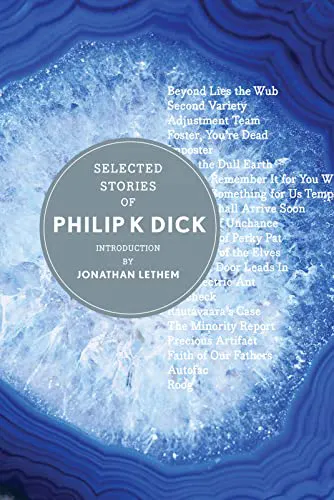 Cover of Selected Stories of Philip K. Dick