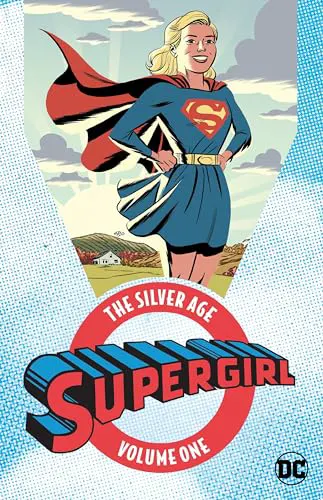 Cover of Supergirl: The Silver Age, Vol. 1