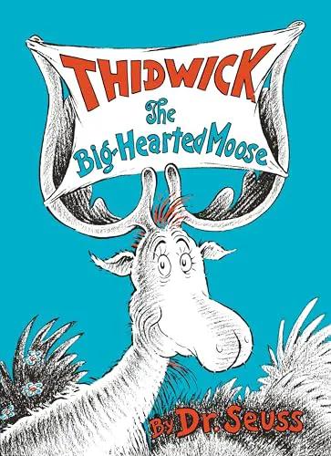 Cover of Thidwick the Big-Hearted Moose
