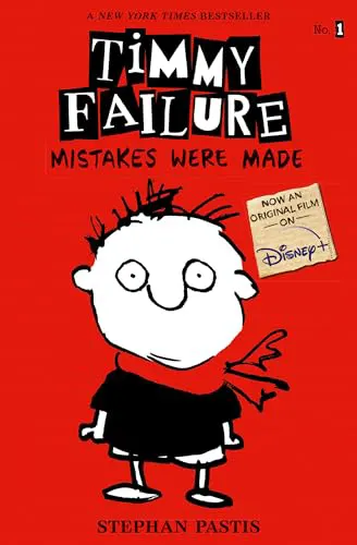 Cover of Timmy Failure: Mistakes Were Made