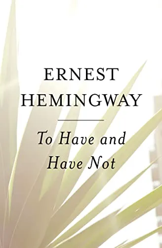 Cover of To Have and Have Not
