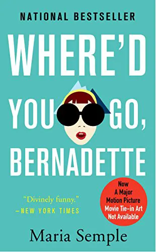Cover of Where'd You Go, Bernadette