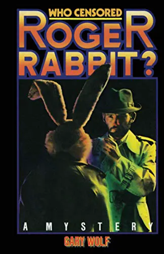 Cover of Who Censored Roger Rabbit?