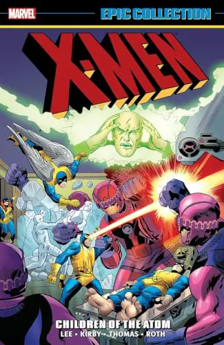 Cover of X-Men Epic Collection: Children of the Atom