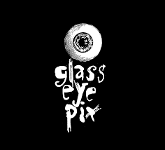 Glass Eye Pix