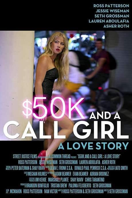 $50K and a Call Girl: A Love Story (2014) movie poster