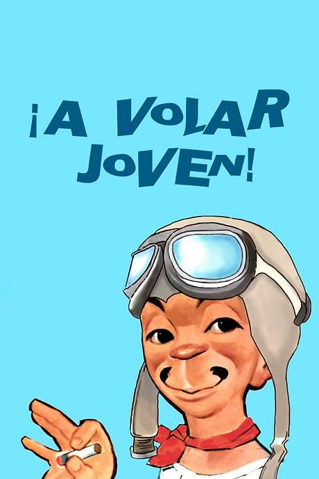 ¡A volar, joven! (1947) movie poster