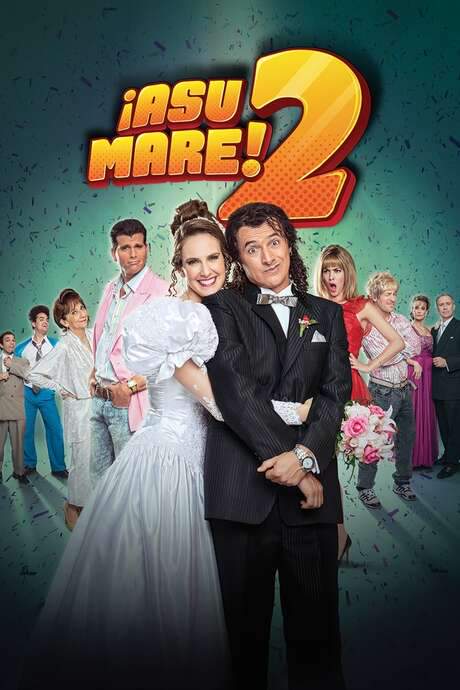 ¡Asu Mare! 2 (2015) movie poster