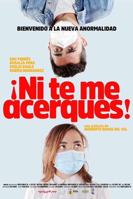 ¡Ni te me acerques! (2020) movie poster