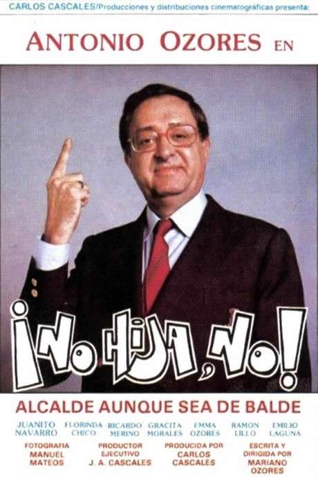 ¡No hija, no! (1987) movie poster