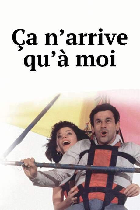 Ça n’arrive qu’à moi (1985) movie poster