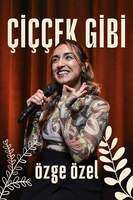 Çiççek Gibi (2024) movie poster