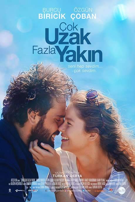 Çok Uzak Fazla Yakın (2016) movie poster