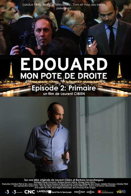 Édouard, mon pote de droite - Épisode 2 : Primaire (2017) movie poster
