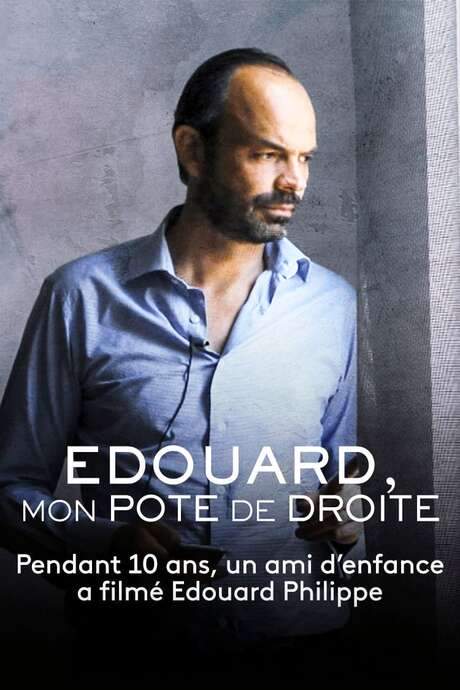 Édouard, mon pote de droite - Épisode 3 : Aux manettes (2021) movie poster