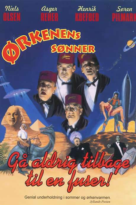 Ørkenens Sønner: Gå aldrig tilbage til en fuser (1997) movie poster