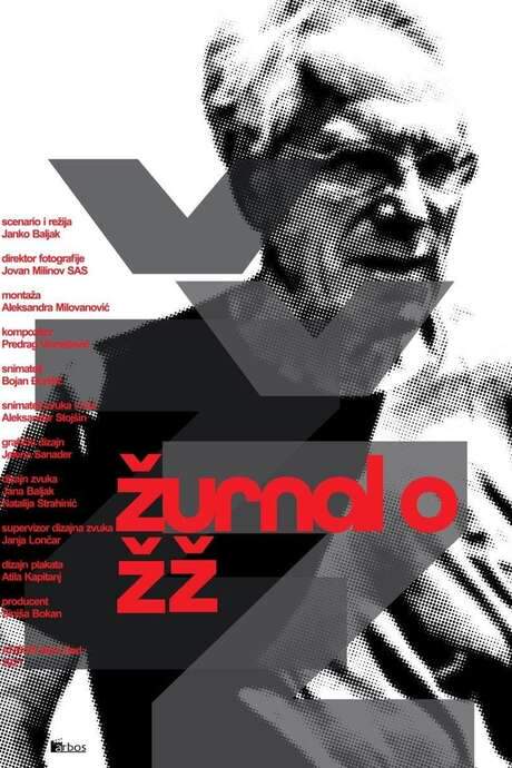 ŽŽŽ: Journal About Želimir Žilnik (2021) movie poster
