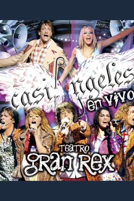 “Casi Ángeles” Live From the Gran Rex Theater (2008) movie poster