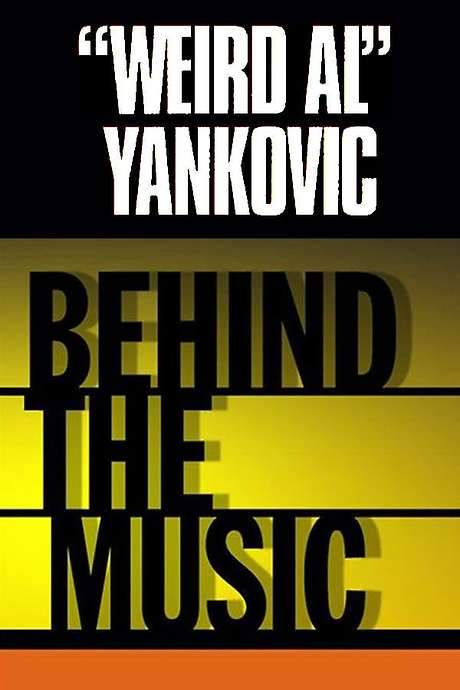 “Weird Al” Yankovic: Behind the Music (1999) movie poster