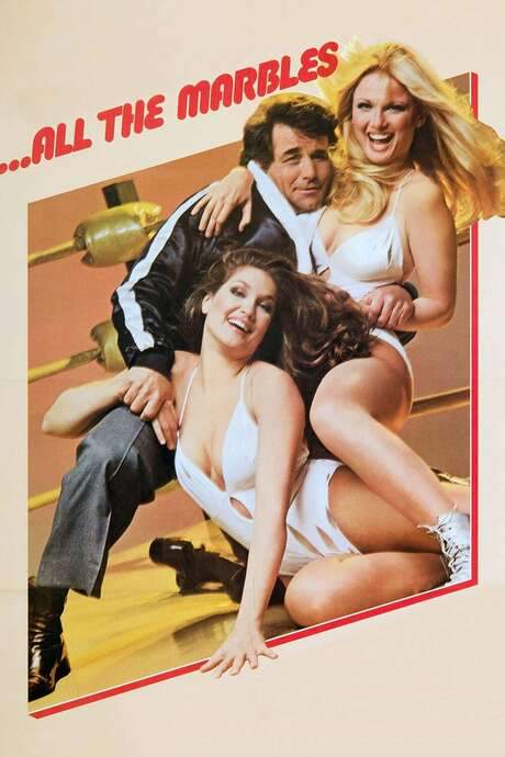 …All the Marbles (1981) movie poster