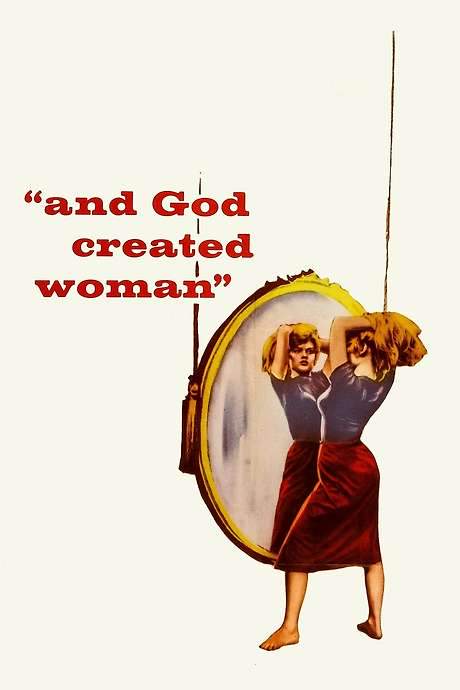…And God Created Woman (1956) movie poster