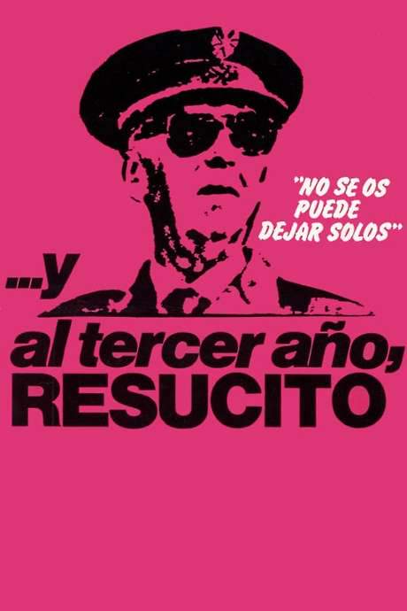 …And the Third Year, He Resuscitated (1980) movie poster