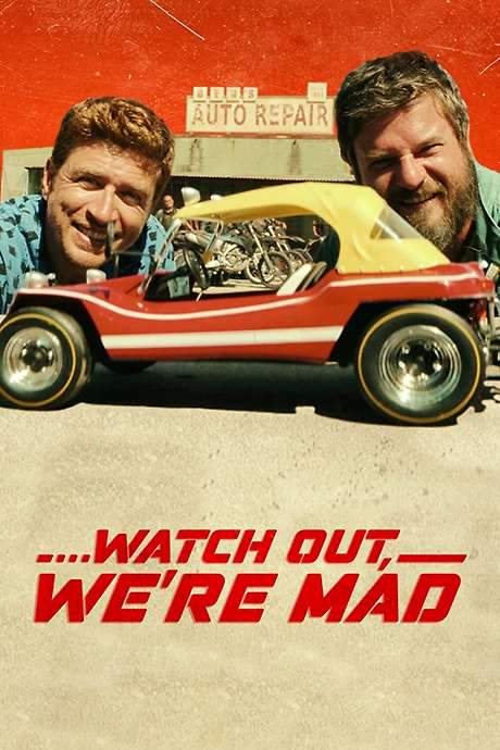 …Watch Out, We’re Mad (2022) movie poster