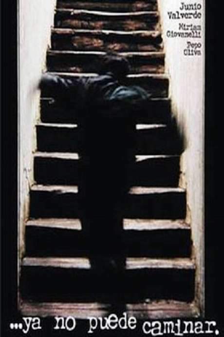 …ya no puede caminar. (2001) movie poster