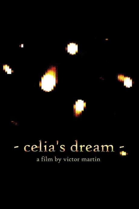 - celia’s dream - (2021) movie poster