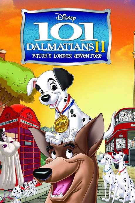 101 Dalmatians II: Patch’s London Adventure (2002) movie poster