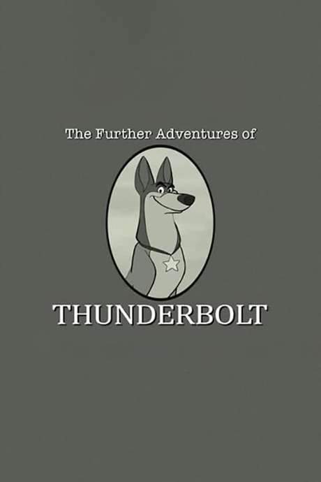 101 Dalmatians: The Further Adventures of Thunderbolt (2015) movie poster